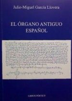 El órgano antiguo español