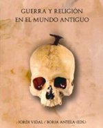 Guerra y religión en el mundo antiguo