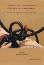 SÉMANTIQUE ET PRAGMATIQUE GÉNÉRALES CONTEMPORAINES.