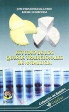 ESTUDIO DE LOS QUESOS TRADICIONALES DE ANDALUCIA