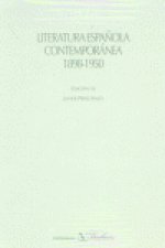 Literatura española contemporánea, 1898-1950