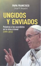 UNGIDOS Y ENVIADOS