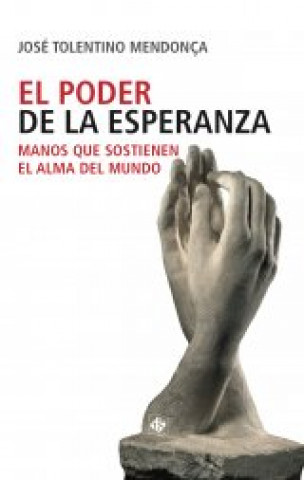 PODER DE LA ESPERANZA, EL
