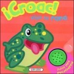 ­Croasc! Dijo la rana