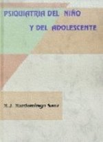 Psiquiatr­a del niño y del adolescente