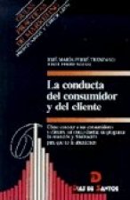 La conducta del consumidor y del cliente