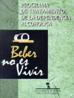 PROGRAMA TRATAMIENTO DE LA DEPENDENCIA ALCOHOLICA