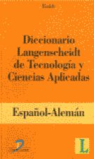 Diccionario Langenscheidt de tecnolog­a y ciencias aplicadas