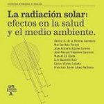 La radiación solar: efectos en la salud y el medio ambiente