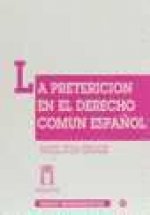 Preterición en el Derecho Común Español