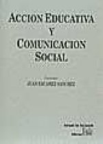 Acción educativa y comunicación social