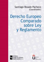 DERECHO EUROPEO COMPARADO SOBRE LEY Y REGLAMENTO