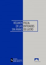 REGIMEN FISCAL DE LAS ENTIDADES SIN ANIMO DE LUCRO