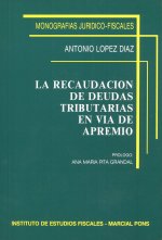 La recaudación de deudas tributarias en vía de apremio