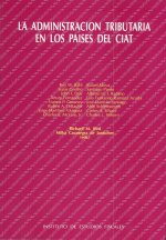 La administración tributaria en los paises del CIAT