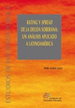 Rating y Spread de la deuda soberana: un análisis aplicado a Latinoamérica