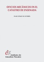 Oficios mecánicos en el catastro de Ensenada