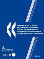 Directrices de la OCDE aplicables en materia de precios de transferencia a empresas multinacionales