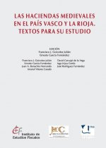 Las Haciendas medievales en el País Vasco y la Rioja. Textos para su estudio