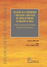 Evaluación de la sostenibilidad y adecuación a largo plazo del sistema de pensiones de jubilación en