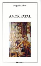 Amor Fatal (Poemas)