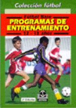 Fútbol base. (12-13 años). Programas de entrenamiento