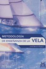 METODOLOGIA DE ENSEÑANZA DE LA VELA