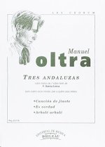 TRES ANDALUZAS, SOBRE TEXTOS DE FEDERICO GARCIA LORCA