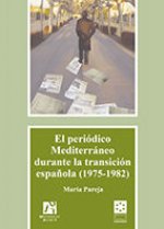 El periódico Mediterráneo durante la transición española (1975-1982)