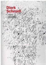 Dierk Schmidt. Culpa y deudas