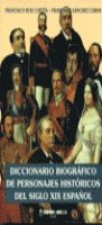 Diccionario biográfico de personajes históricos del siglo XIX español