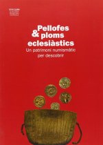 PELLOFES & PLOMS ECLESIASTICS.