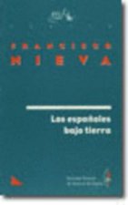 ESPAÑOLES BAJO TIERRA-S.G.A.E.-