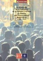 La dimensión regional de la industria de la cultura y el ocio en España