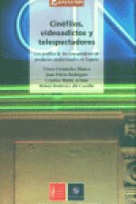 CINEFILOS VIDEOADICTOS Y TELESPECTADORES DATAUTOR