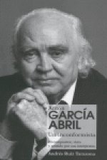 ANTON GARCIA ABRIL UN INCONFORMISTA