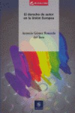 El derecho de autor en la Unión Europea