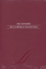 DICCIONARIO DE LA MUSICA VALENCIANA TOMO I