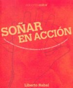SOÑAR EN ACCION