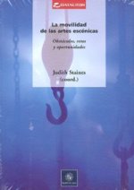 La movilidad de las artes escénicas