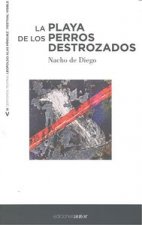 La playa de los perro destrozados