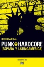 Diccionario de punk y hardcore
