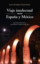 Viaje intelectual entre España y México