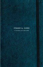 ITSASO A. CANO. CUADERNO DE CREACIóN