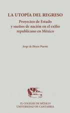La utopía del regreso