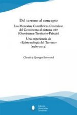 Del terreno al concepto. Las Montañas Cantábricas Centrales: del Geosistema al sistema GTP (Geosiste