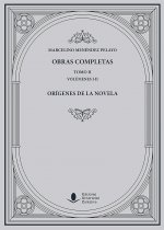 Obras Completas (Tomo II): Orígenes de la novela (O. C.)