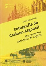 Fotografía de Casiano Alguacil. Monumentos Artísticos de España