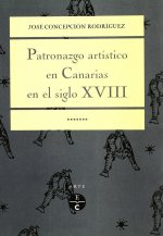 Patronazgo art­stico en Canarias durante el siglo XVIII