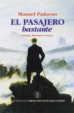 PASAJERO BASTANTE, EL